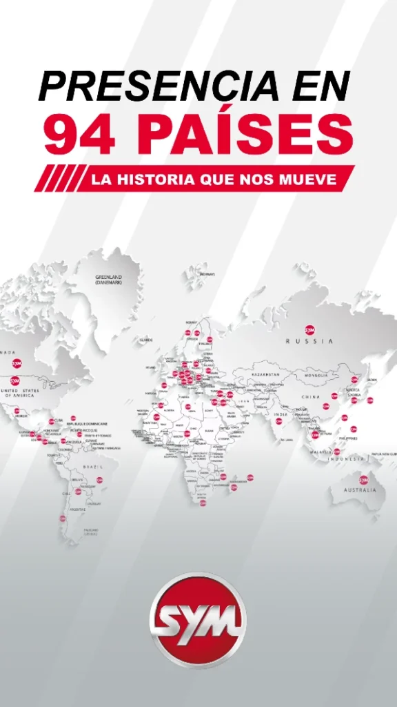 Sobre SYM 3 Presencia de motos sym en 94 paises del mundo
